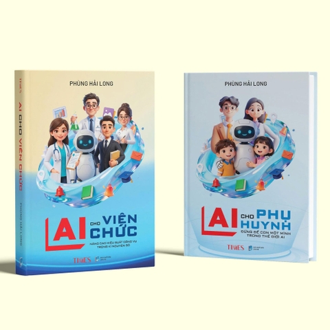 AI cho viên chức: Nâng cao hiệu suất công vụ trong kỉ nguyên số - tác giả Phùng Hải Long
