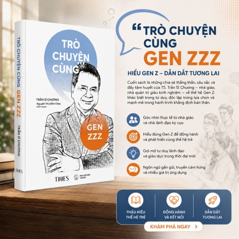 Sách - Trò Chuyện Cùng Gen Z ( Tái Bản) - Tác giả Trần Sĩ Chương