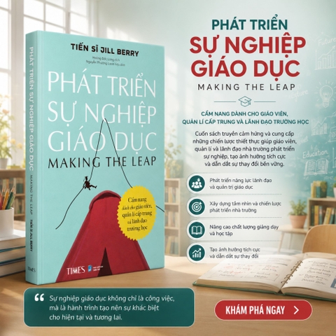 Sách - Phát Triển Sự Nghiệp Giáo Dục - Cẩm nang dành cho giáo viên, quản lí cấp trung và lãnh  đạo trường học