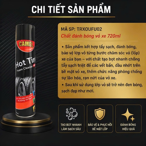 (KH) Chai xịt bóng vỏ, làm đen lốp xe và phục hồi nhựa nhám CAMEL HOTTIRE