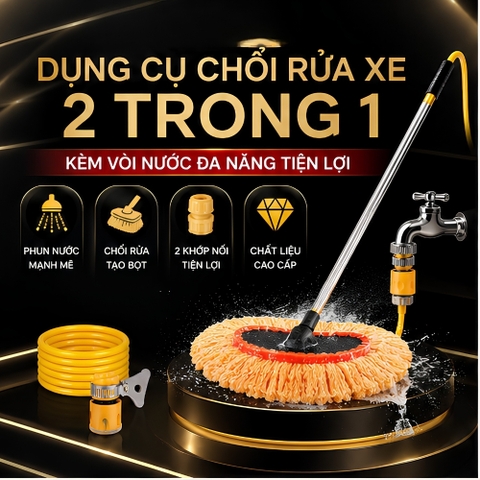 (KH) Dụng cụ chổi rửa xe 2 trong 1 kèm vòi nước đa năng tiện lợi hàng tốt tạo bọt