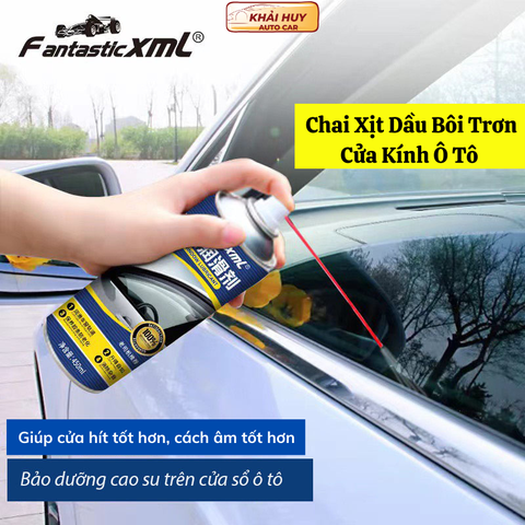 Chai Xịt Dầu Bôi Trơn Cửa Kính Ô Tô Fantastic XML Dung Tích 450ml Chống Kẹt Kính Bảo Dưỡng Gioăng Cao Su Cửa Nóc Ô Tô