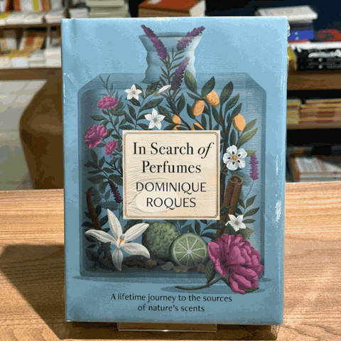 IN SEARCH OF PERFUMES