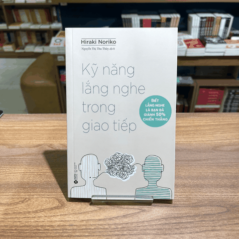 Kỹ năng lắng nghe trong giao tiếp 99k