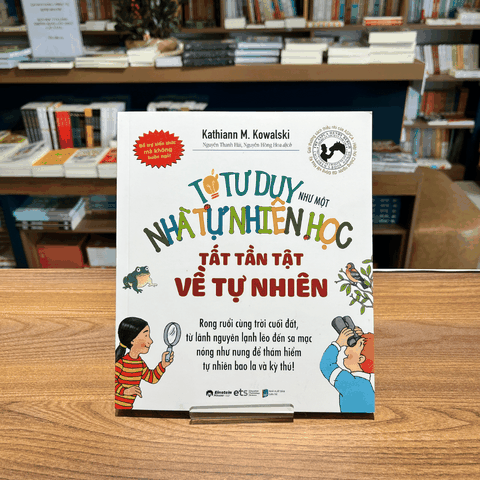 Tớ tư duy như một nhà tự nhiên học - Tất tần tật về tự nhiên 89k