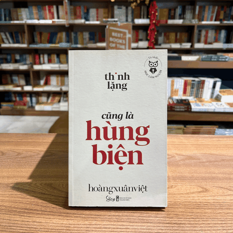 Học làm người - Thinh lặng cũng là hùng biện 119k