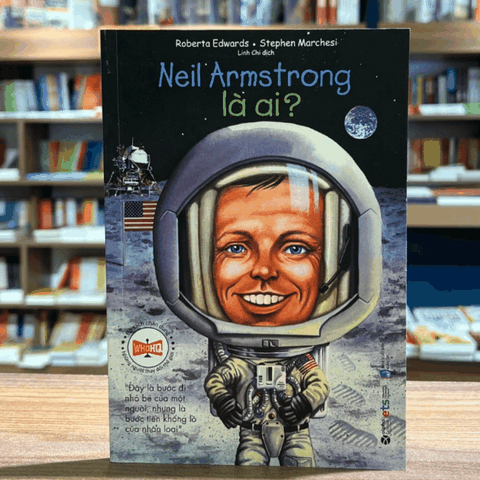 Bộ sách chân dung - Neil Armstrong là ai? 59k