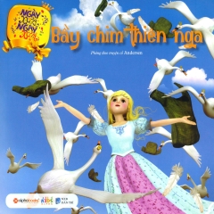 Ngày xửa ngày xưa-bầy chim thiên nga 39k