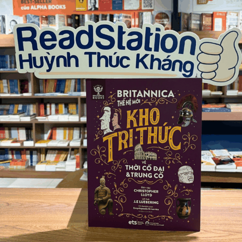 Bộ lược sử loài người: Britannica thế hệ mới - Kho tri thức về Thời Cổ đại & Trung cổ 100k