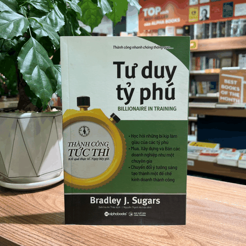 Thành công tức thì: Tư duy tỷ phú 199k