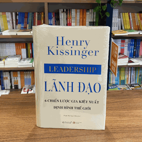 Lãnh Đạo -Leadership - - 6 Chiến Lược Gia Kiệt Xuất Định Hình Thế Giới - Bìa Cứng 399k