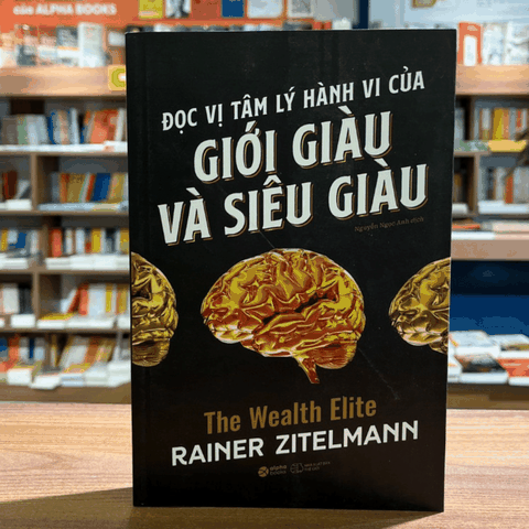 Đọc vị tâm lý hành vi của giới giàu và siêu giàu 299k