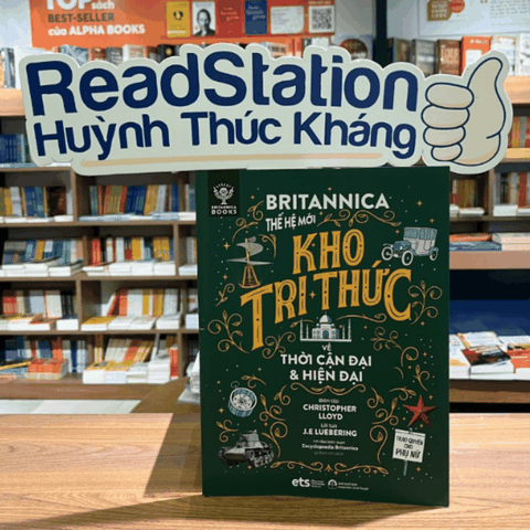 Bộ lược sử loài người: Britannica thế hệ mới - Kho tri thức về Thời Cận đại & Hiện đại 100k