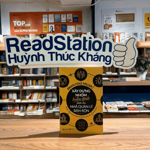 Xây dựng nhóm hiệu quả dành cho nhà quản lý bận rộn 99k