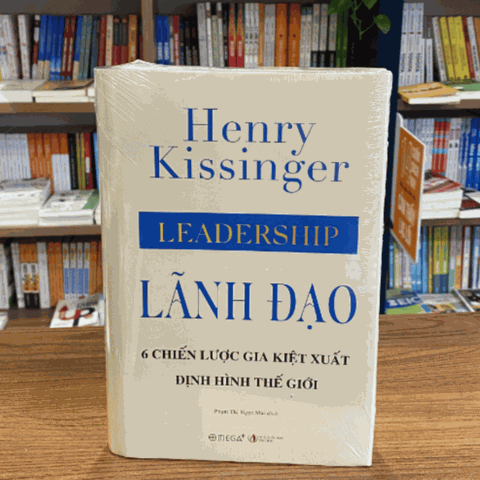Lãnh Đạo -Leadership - - 6 Chiến Lược Gia Kiệt Xuất Định Hình Thế Giới - Bìa Cứng 399k