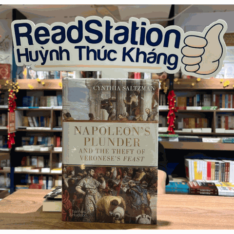 Napoleon’s Plunder and the Theft of Veronese’s Feast