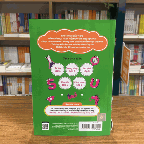 Tiểu học vui: Tăng tốc lớp 4 - 101 câu đố rèn trí não luyện kỹ năng 79k