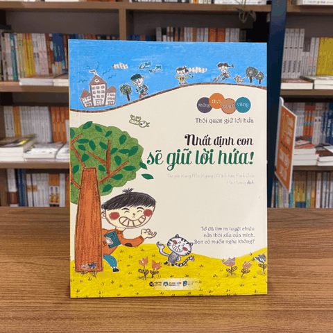 Bộ những thói quen vàng: Nhất định con sẽ giữ lời hứa 69k