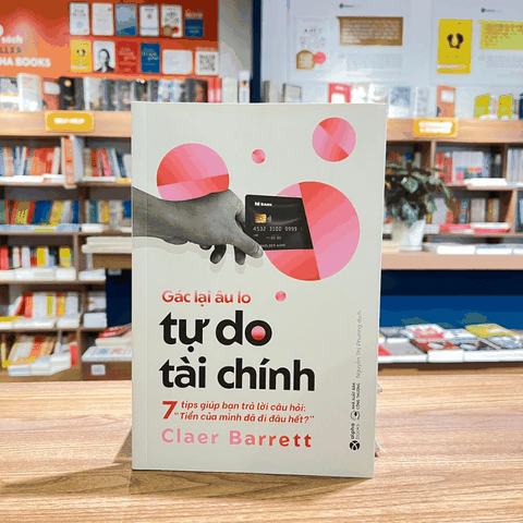 Gác lại âu lo tự do tài chính - 7 tips giúp bạn trả lời câu hỏi: "Tiền của mình đã đi đâu hết?" 179k