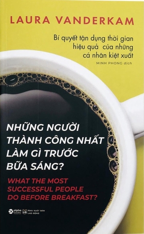 Những người thành công nhất làm gì trước bữa sáng 89k