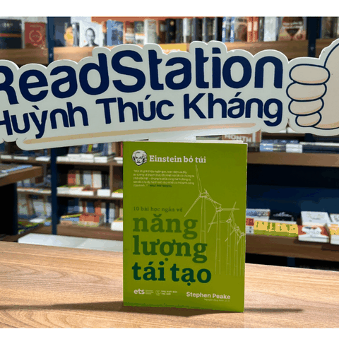 Einstein bỏ túi: 10 bài học ngắn về - Năng lượng tái tạo 99k