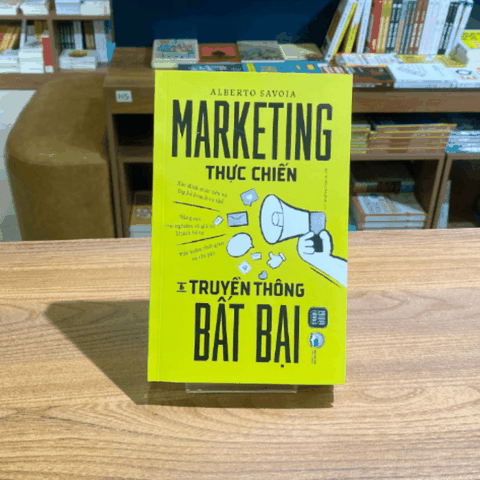 MARKETING THỰC CHIẾN & TRUYỀN THÔNG BẤT BẠI