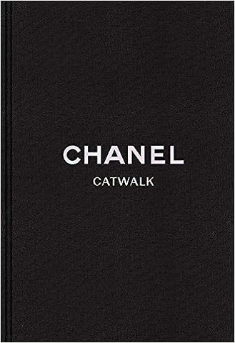 Chanel: The Complete Karl Lagerfeld Collections (Catwalk), 2016