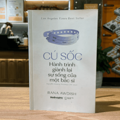 Cú sốc - Hành trình giành lại sự sống của một bác sĩ 159k