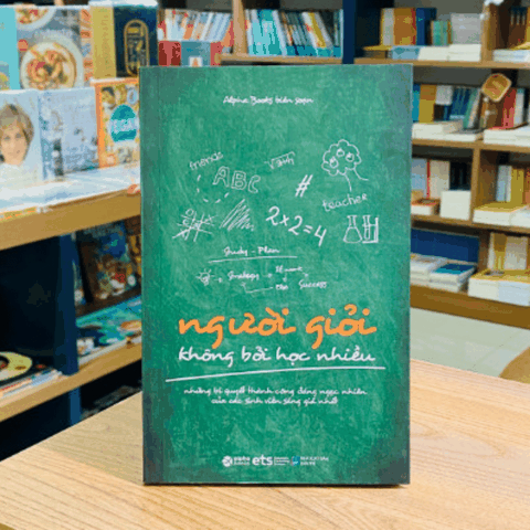 Người giỏi không bởi học nhiều 89k