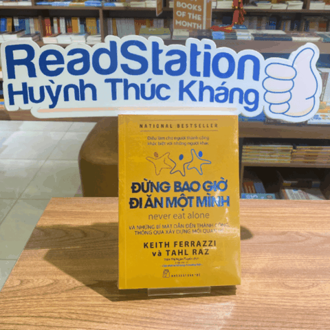 Đừng bao giờ đi ăn một mình