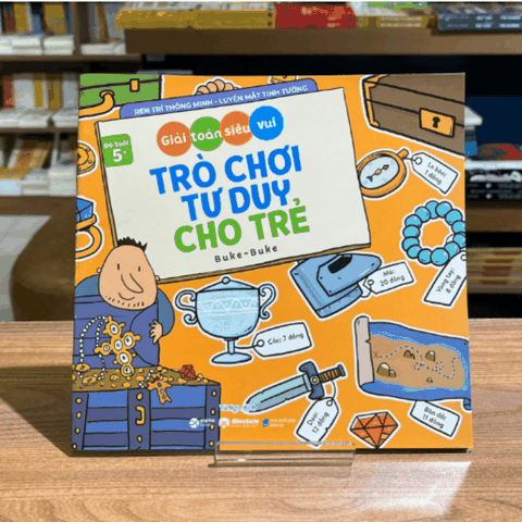 Trò chơi tư duy cho trẻ: Giải toán siêu vui 49k