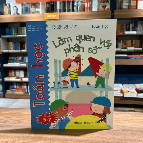 Tớ đến với toán học: Làm quen với phân số 49k