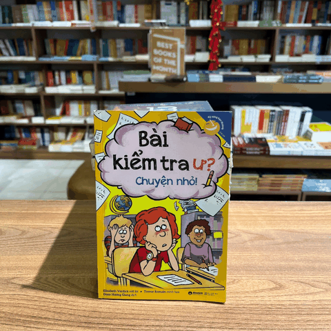 Kỹ năng học đường: Bài kiểm tra ư? Chuyện nhỏ! 79k