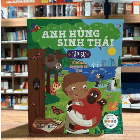 Tủ sách giáo dục Stem: Anh hùng sinh thái tập sự 69k