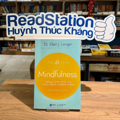 Mindfulness - Sống tỉnh thức và thực hành chánh niệm 159k