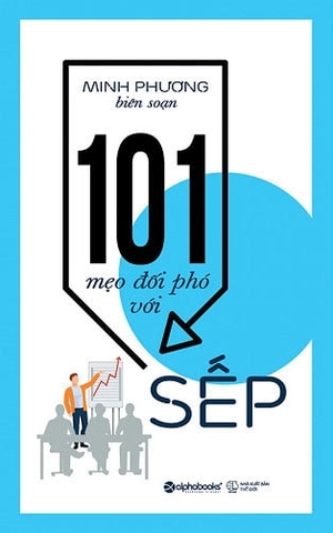 101 Mẹo đối phó với sếp 119k