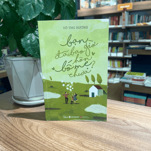 Bạn đã bao giờ hôn bố mẹ chưa? 89k