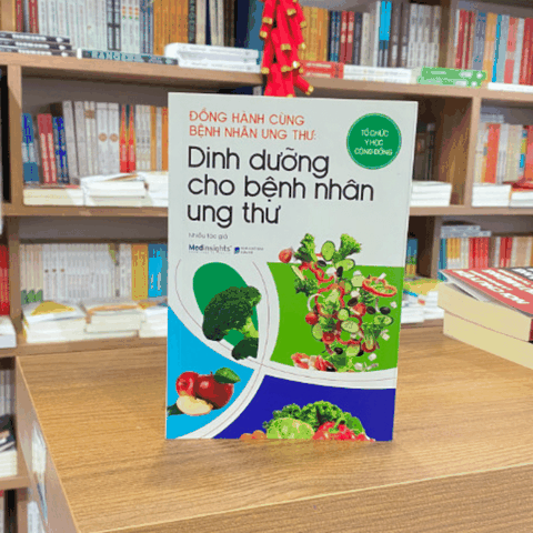 Đồng hành cùng bệnh nhân ung thư: Dinh dưỡng cho bệnh nhân ung thư 99k