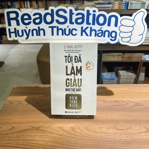 Tôi đã làm giàu như thế đấy 159k