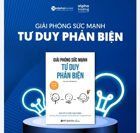 Giải phóng sức mạnh tư duy phản biện 99k