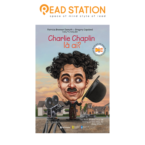 Bộ sách chân dung - Charlie Chaplin là ai? 59k