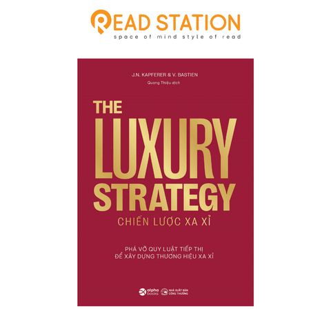 The luxury strategy - Chiến lược xa xỉ 349k