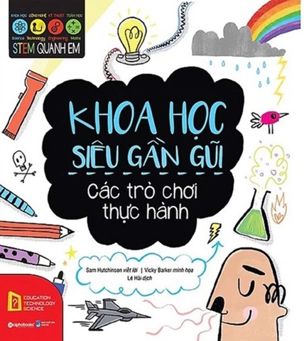 Stem quanh em - Khoa học siêu gần gũi 59k
