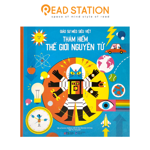 Giáo sư Mèo siêu việt: Thám hiểm thế giới nguyên tử (BC) 199k