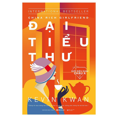 Giới siêu giàu Châu Á 2 : Đại tiểu thư 229k