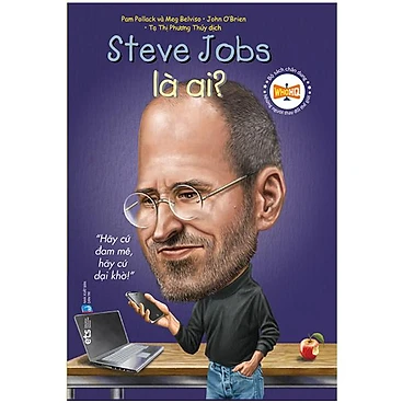 Bộ sách chân dung - Steve Jobs là ai 49k