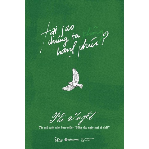 Tại sao chúng ta không hạnh phúc 123k