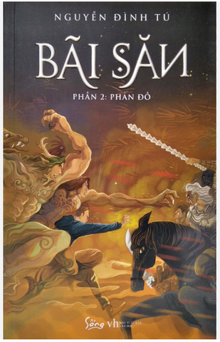 Bãi săn 2 : Phản đồ 139k