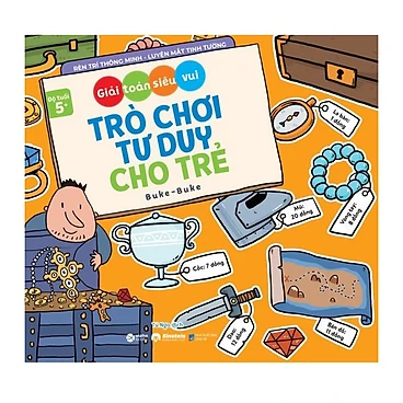 Trò chơi tư duy cho trẻ: Giải toán siêu vui 49k