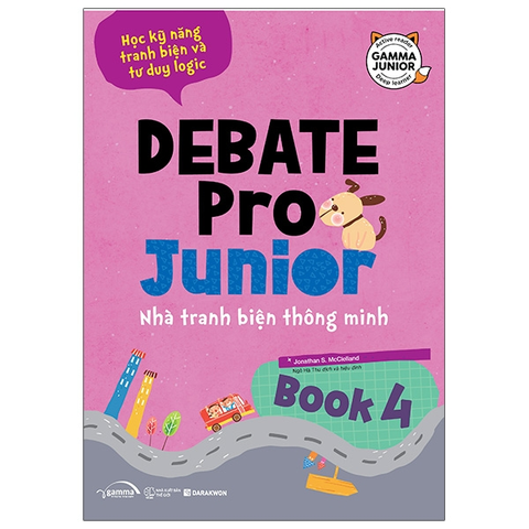 Debate Pro Junior: Nhà tranh biện thông minh book4 149k